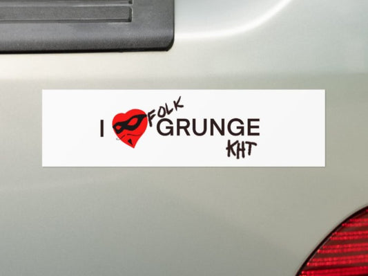 CAR BUMPER STICKER "I Love Folk Grunge KHT"
